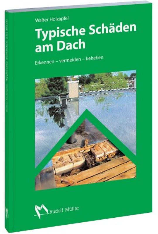 Typische Schäden am Dach