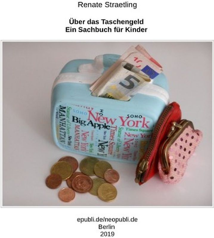 Über das Taschengeld - Ein Sachbuch für Kinder