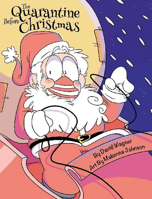 The Quarantine Before Christmas