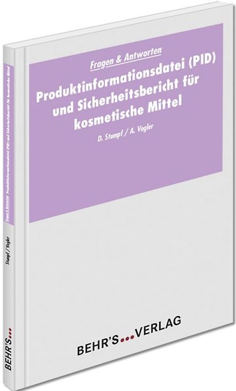 Produktinformationsdatei (PID) und Sicherheitsbericht für kosmetische Mittel