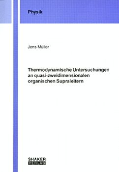Thermodynamische Untersuchungen an quasi-zweidimensionalen organischen Supraleitern