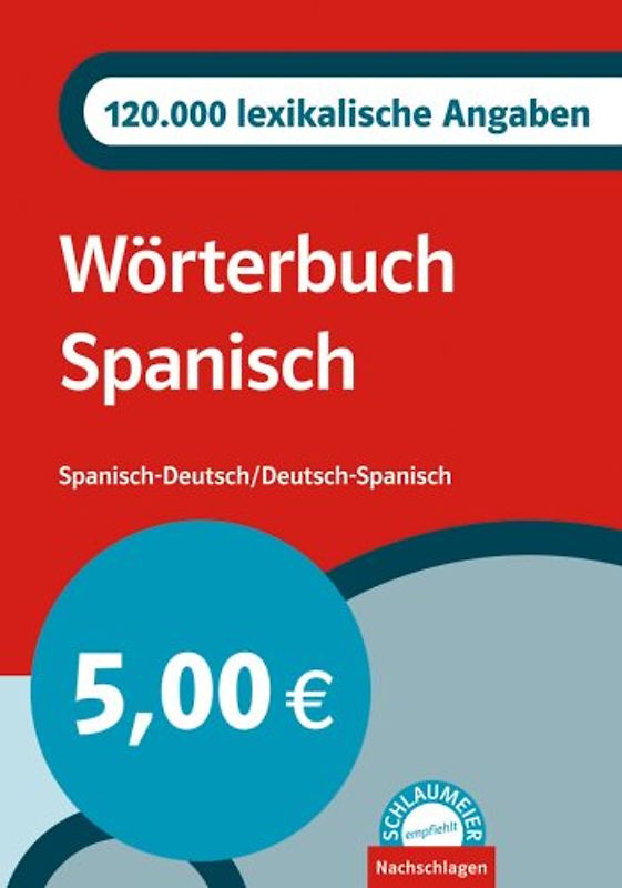 Schlaumeier: Das kleine Spanischwörterbuch. Spanisch-Deutsch /Deutsch-Spanisch