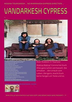 Für die Bundestagswahl 2X2Y einfach auf den Kopf gestellt! / MODISH TOURISMESH ... NO MARRAKESH EXPRESS DIRECTION ... VANDARKESH CYPRESS