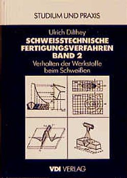 Schweisstechnik und Fügetechnik