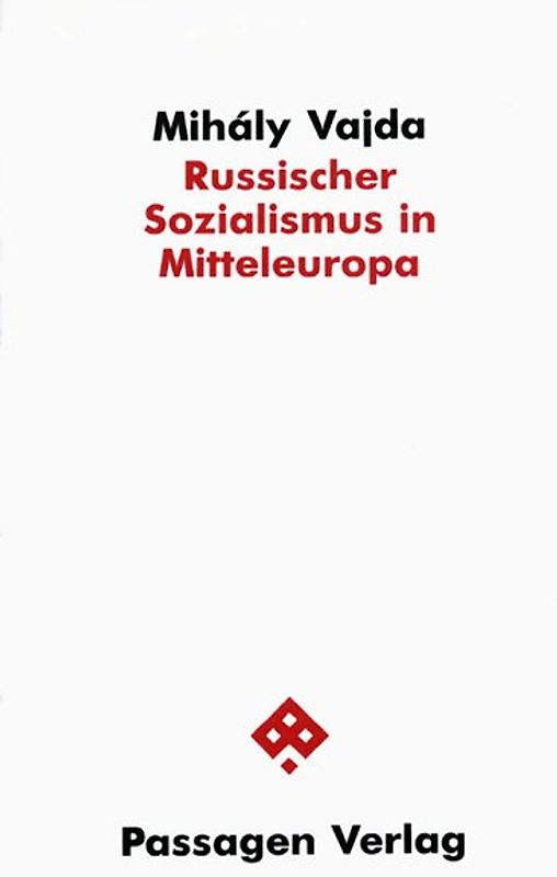 Russischer Sozialismus in Mitteleuropa