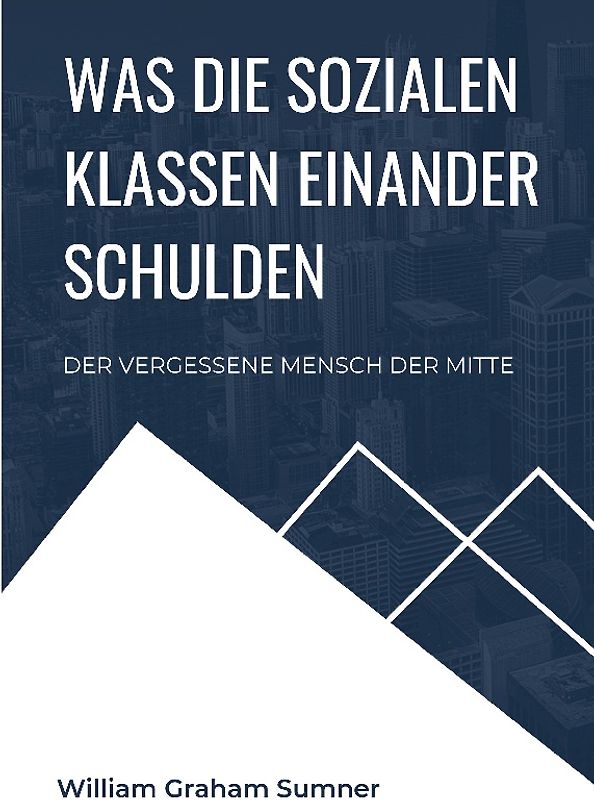 Was die sozialen Klassen einander schulden
