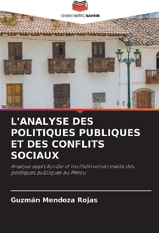 L'ANALYSE DES POLITIQUES PUBLIQUES ET DES CONFLITS SOCIAUX