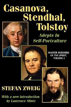 Casanova, Stendhal, Tolstoy