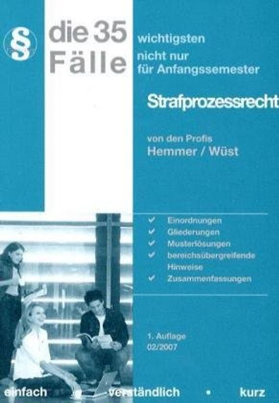 Die 35 wichtigsten Fälle - Strafprozessrecht
