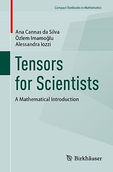 Tensors for Scientists