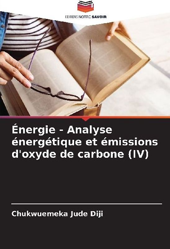 Énergie - Analyse énergétique et émissions d'oxyde de carbone (IV)