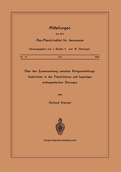 Über den Zusammenhang Zwischen Röntgenstrahlungs-Ausbrüchen in der Polarlichtzone und Bayartigen Erdmagnetischen Störungen
