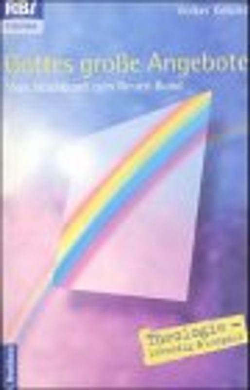 Gottes grosse Angebote