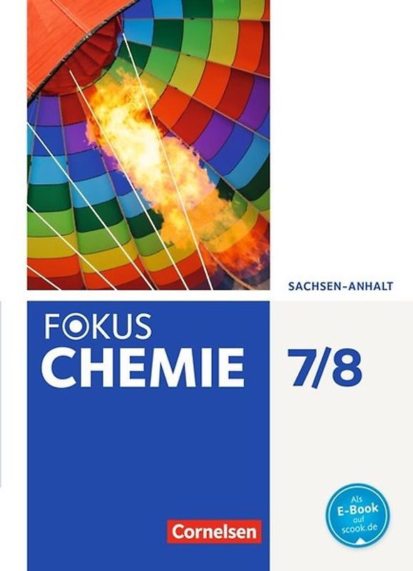 Fokus Chemie - Neubearbeitung - Sachsen-Anhalt ab 2017 - 7./8. Schuljahr