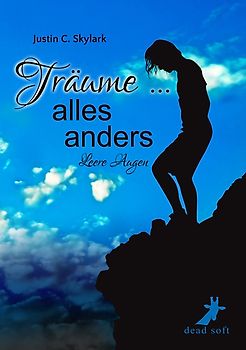 Träume ... alles anders