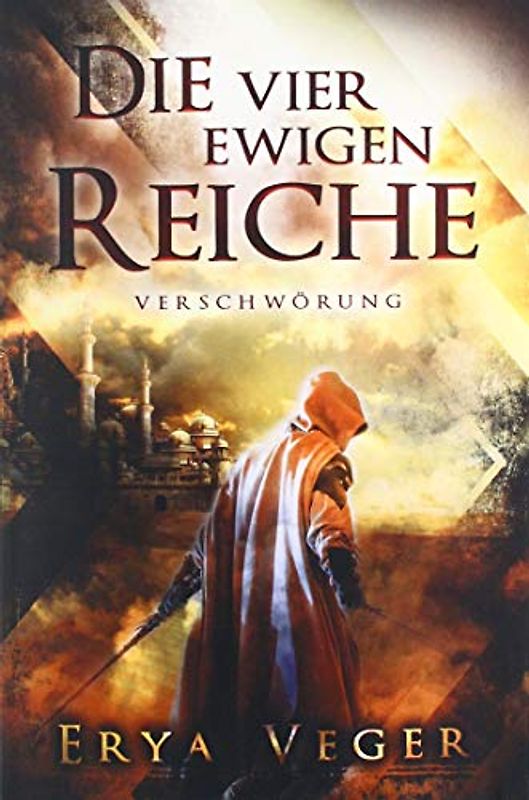 Die vier ewigen Reiche: Verschwörung