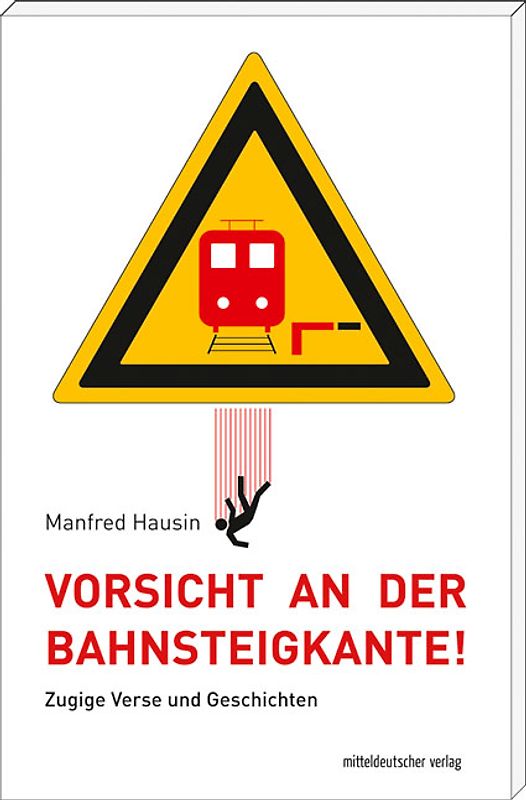 Vorsicht an der Bahnsteigkante!