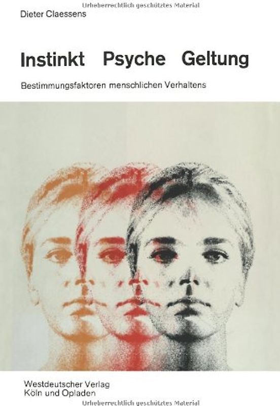 Instinkt, Psyche, Geltung