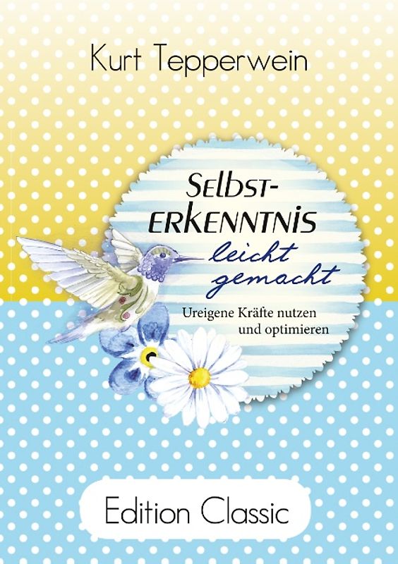 Selbsterkenntnis leicht gemacht