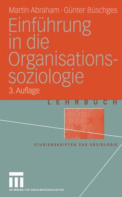 Einführung in die Organisations-soziologie
