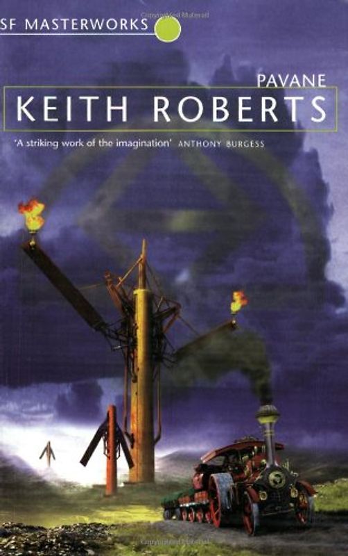Pavane (S.F. Masterworks) - Keith Roberts