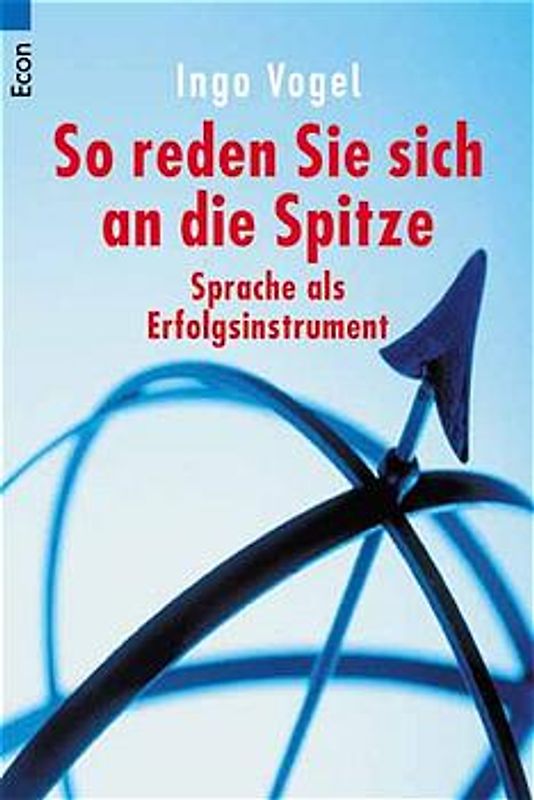 So reden Sie sich an die Spitze