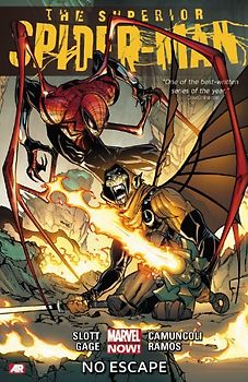 Superior Spider-Man - Volume 3: No Escape (Marvel Now) - Slott, Dan