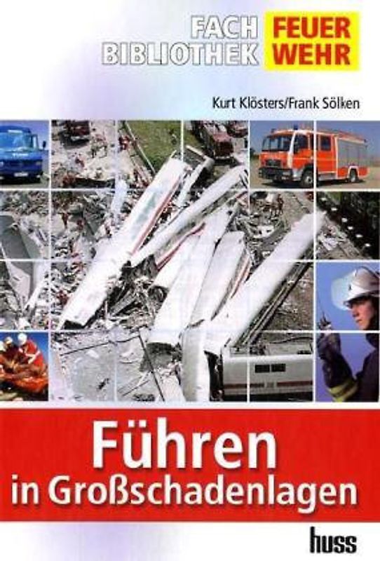 Führen in Großschadenlagen