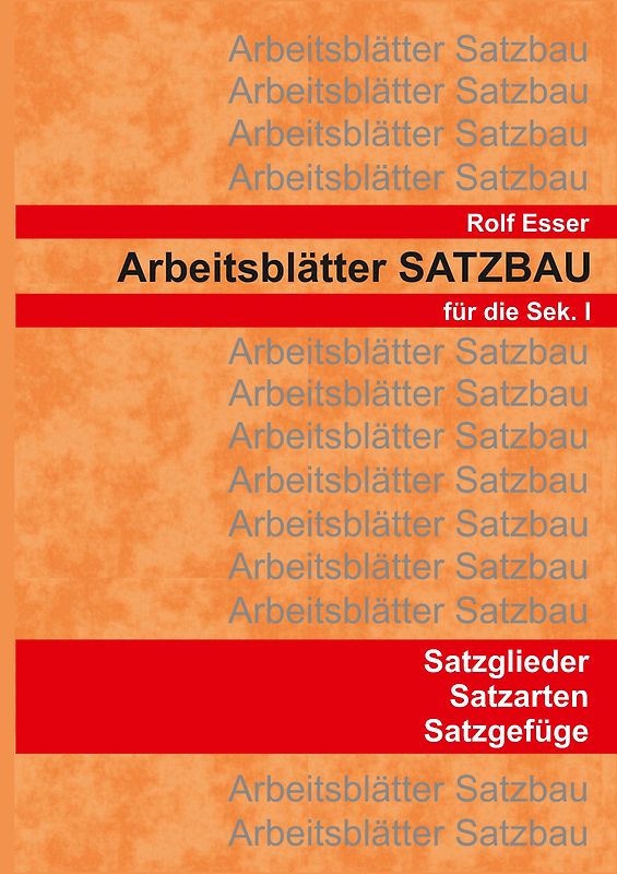 Arbeitsblätter SATZBAU