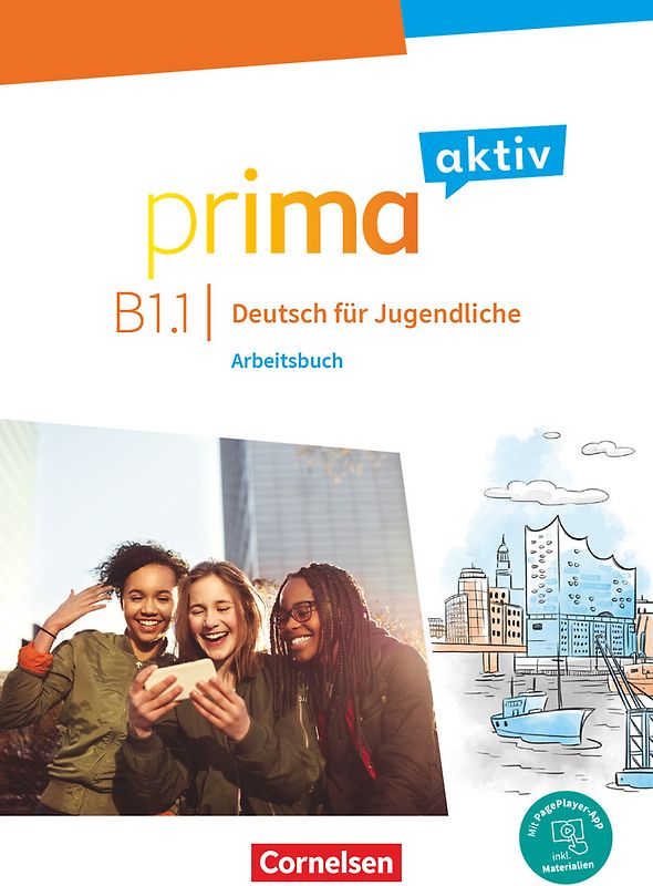 Prima aktiv - Deutsch für Jugendliche - Allgemeine Ausgabe - B1: Band 1