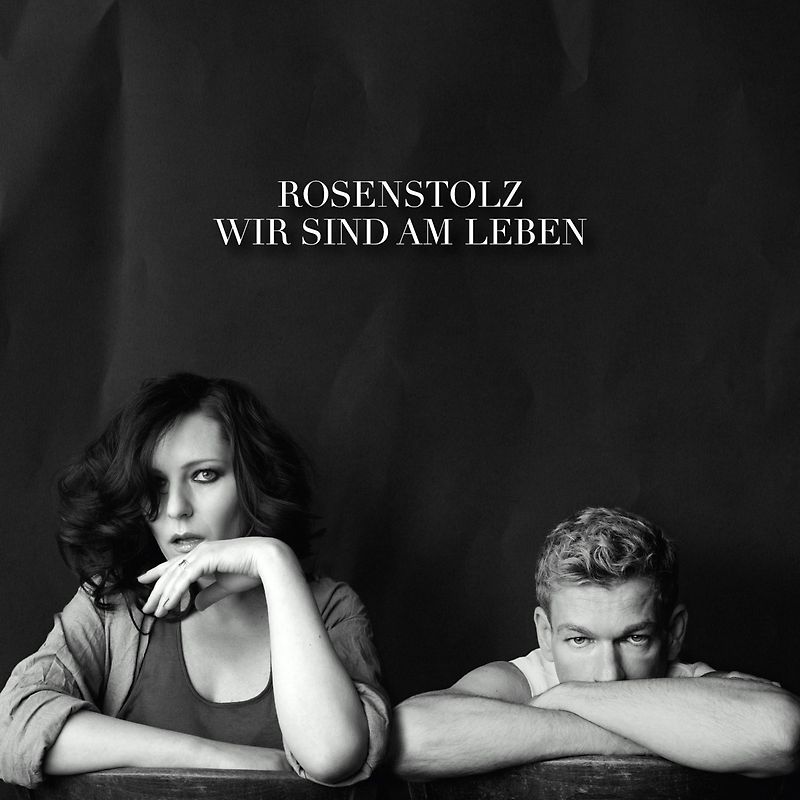 Rosenstolz - Wir sind am Leben - Deluxe (Limited Digipack Edition) (CD+DVD)