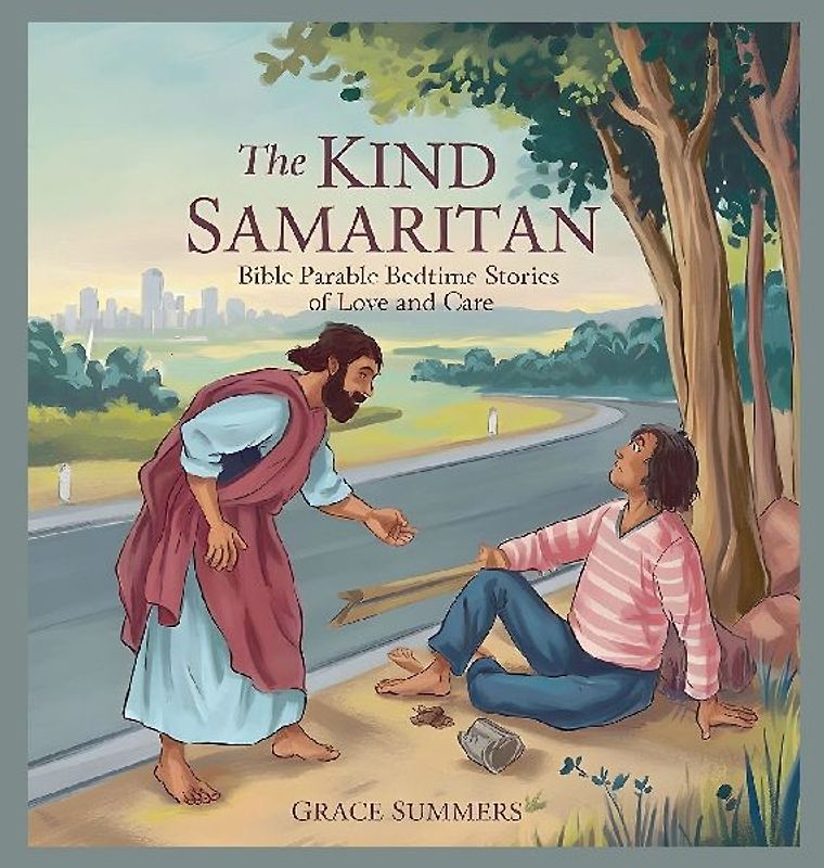 The Kind Samaritan