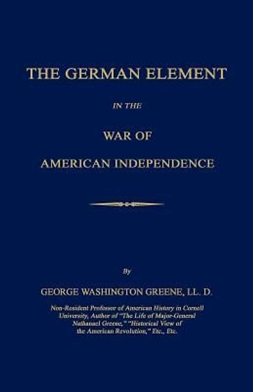 The German Element in the War of American Independence