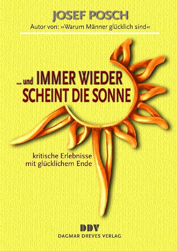 Und immer wieder scheint die Sonne