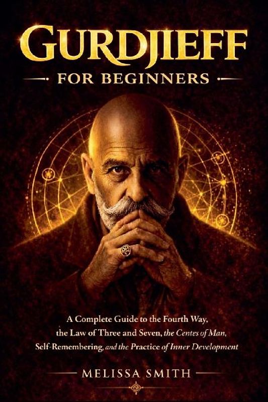 Gurdjieff for Beginners