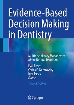 Evidence-Based Decision Making in Dentistry