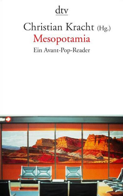 Mesopotamia. Ein Avant-Pop-Reader