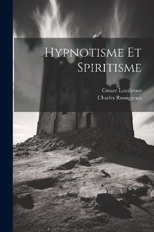 Hypnotisme et spiritisme