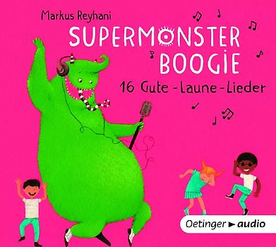 Supermonster-Boogie.16 Gute Laune-Lieder
