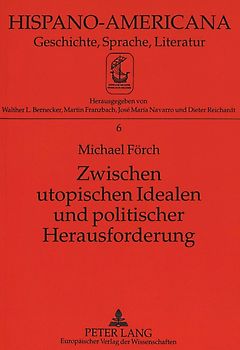 Zwischen utopischen Idealen und politischer Herausforderung