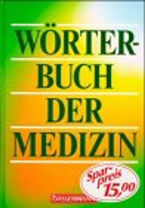 Wörterbuch der Medizin