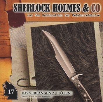 Sherlock Holmes & Co: Volume 17 - Das Verlangen zu Töten