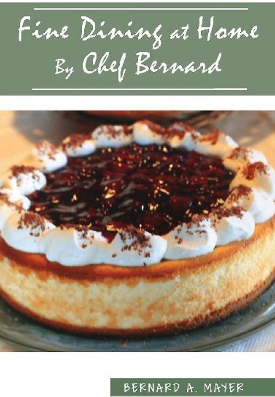 Fine Dining at Home By Chef Bernard