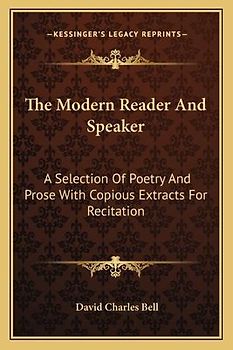 The Modern Reader and Speaker