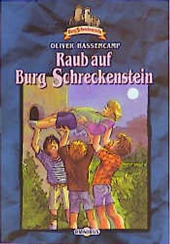 Burg Schreckenstein / Raub auf Burg Schreckenstein