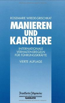 Manieren und Karriere