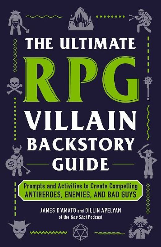 The Ultimate RPG Villain Backstory Guide