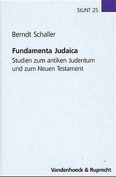 Fundamenta Judaica. Studien zum antiken Judentum und zum Neuen Testament