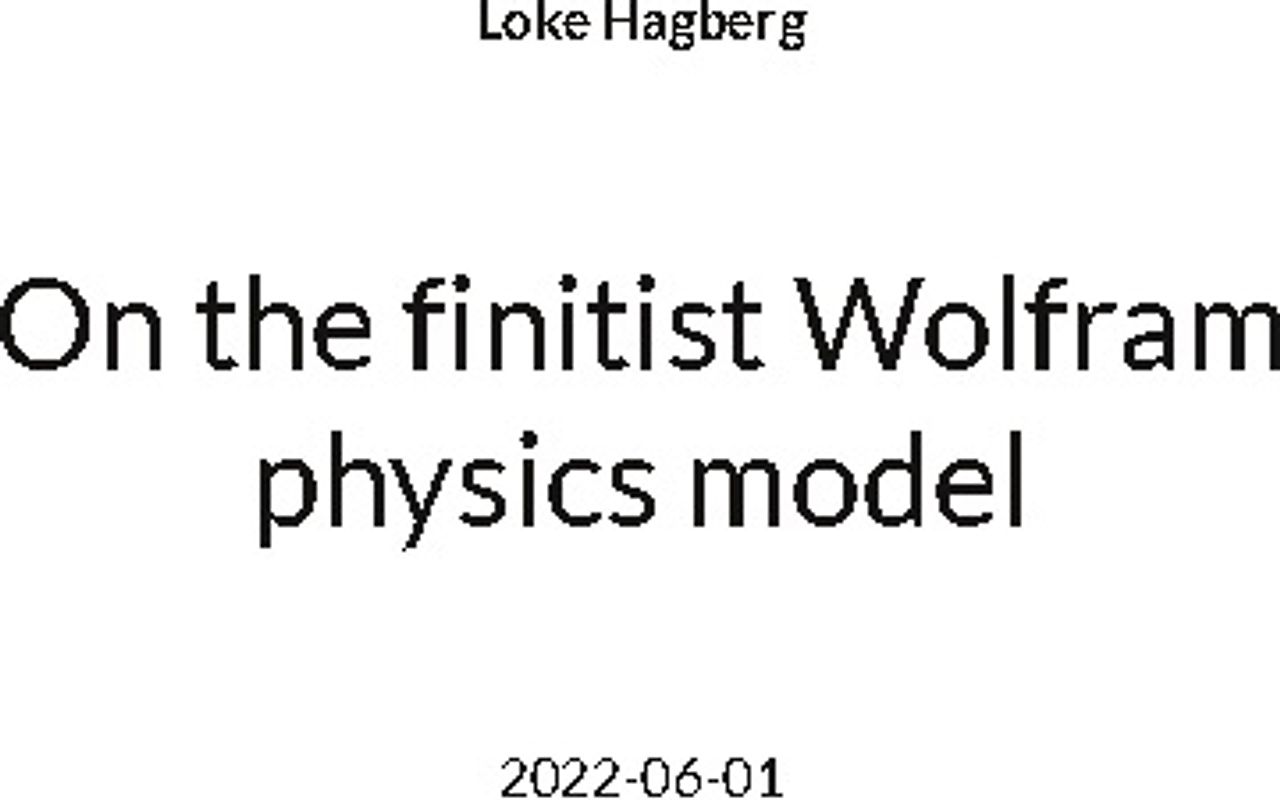On the finitist Wolfram physics model