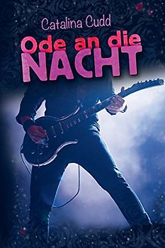 Ode an die Nacht - Cudd, Catalina